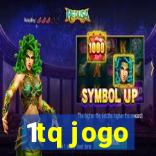 1tq jogo